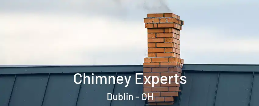 Chimney Experts Dublin - OH