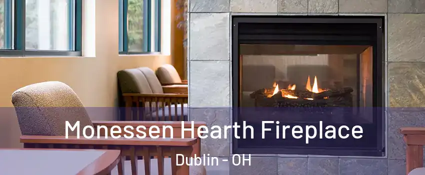  Monessen Hearth Fireplace Dublin - OH